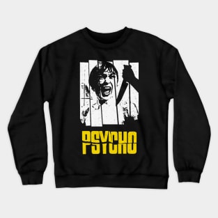 Psycho Crewneck Sweatshirt